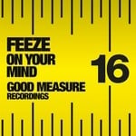 cover: Feeze - On Your Mind