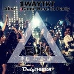 cover: 1waytkt - Alive