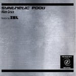 cover: Alien Grace - Synthetic Food (ZEL remix)