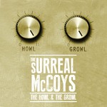 cover: The Surreal Mccoys - The Howl & The Growl