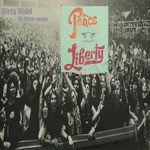 cover: Dirty Kidd - Peace & Liberty