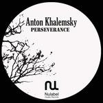 cover: Anton Khalemsky - Perseverance EP