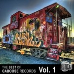 cover: Cevs|Code Luke|Crussen|Le Babar|Tim Rella - The Best Of Caboose Records Vol 1