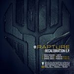 cover: Rapture - Recalibration EP