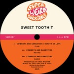 cover: Sweet Tooth T - Cowboys & Gangsters