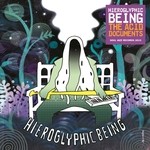 cover: Hieroglyphic Being - The Acid Documents