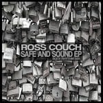 cover: Ross Couch - Safe & Sound EP