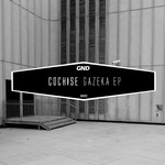 cover: Cochise - Gazeka EP