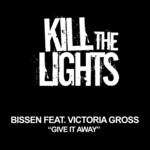 cover: Bissen|Victoria Gross - Give It Away