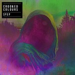 cover: Crooked Colours - Step