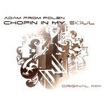 cover: Adam From Polen - Chopin In My Soul