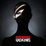 cover: Screenshock - UCKING