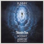 cover: Arrow Benjamin|Beyonc?|Naughty Boy - Runnin' (Lose It All)