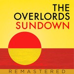 cover: The Overlords - Sundown (Remastered)