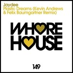 cover: Jaydee - Plastic Dreams (Kevin Andrews & Felix Baumgartner remix)