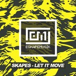 cover: Skapes - Let It Move