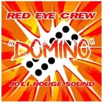 cover: Joli Rouge Sound|Red Eye Crew - Domino