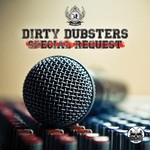 cover: Dirty Dubsters - Special Request