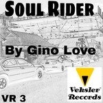 cover: Gino Love - Soul Rider