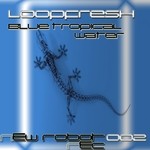 cover: Loopfresh - Blue Tropical Water