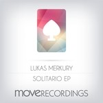 cover: Lukas Merkury - Solitario EP