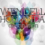 cover: Wendell Hollanda - Destination