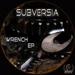 cover: Subversia - Wrench