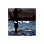 cover: Brittany Foster|With You - Felt This