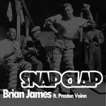 cover: James, Brian|Preston Vainn - Snap Clap