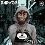 cover: Papiyon - Sell Me (Explicit)