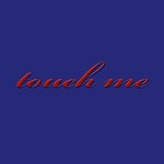 cover: Dolores Haze - Touch Me