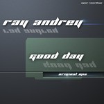 cover: Ray Andrey - Good Day