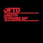 cover: ANOTR - Strobe EP