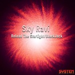 cover: Sky Ravi - Reload The Starlight/BlackJack