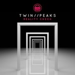 cover: Peaks|Twin - Reality Check