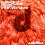 cover: Acquaviva, John|Dan Diamond|Olivier Giacomotto - Let It Go (remixes)