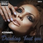 cover: Kernnel - Drinking Bout You