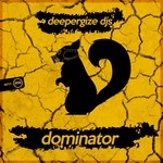 cover: Deepergize Djs - Dominator