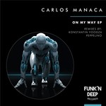 cover: Carlos Manaca - On My Way