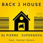 cover: Dj Pierre|Dj Pierre - Back 2 House