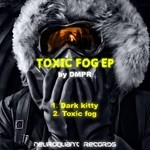 cover: Dmpr - Toxic Fog