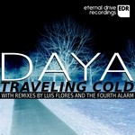 cover: Daya - Traveling Cold