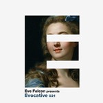 cover: Falcon, Eve|Various - Evocative 021