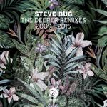 cover: Steve Bug - The Deeper Remixes