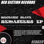 cover: Mechanic Slave - Remasters