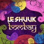 cover: Le Shuuk - Bombay