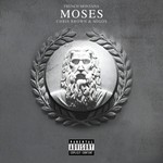 cover: Chris Brown|French Montana|Migos - Moses (Explicit)