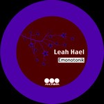 cover: Leah Hael - Emonotonik