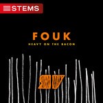 cover: Fouk - Heavy On The Bacon