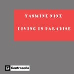 cover: Yasmine Nine - Living In Paradise